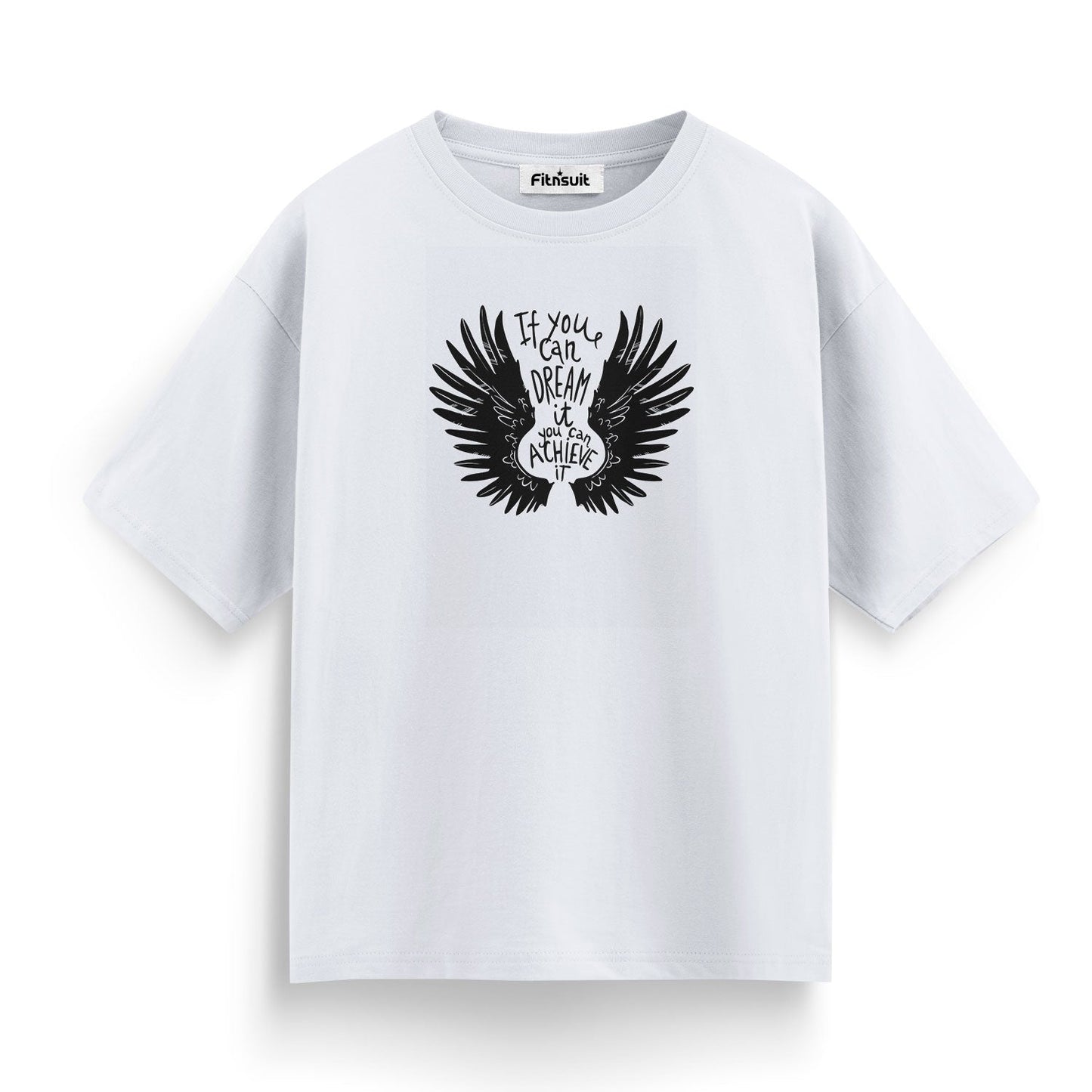 If You Can Dream You Can Fly Wings Quote T shirt for everyone