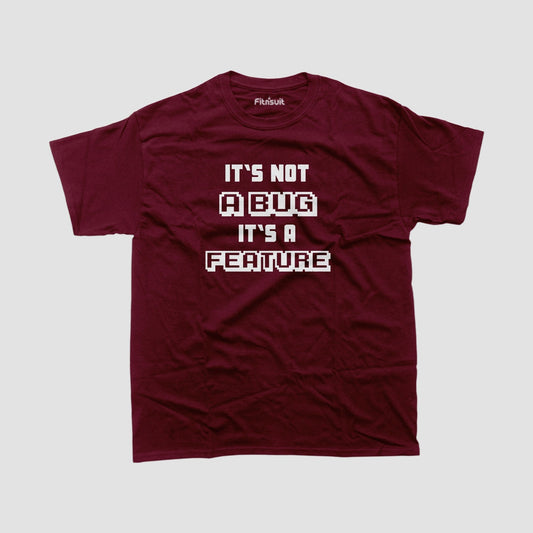 Its not A bug Its A feature funny Programmer Typography Unisex Premium T-shirt