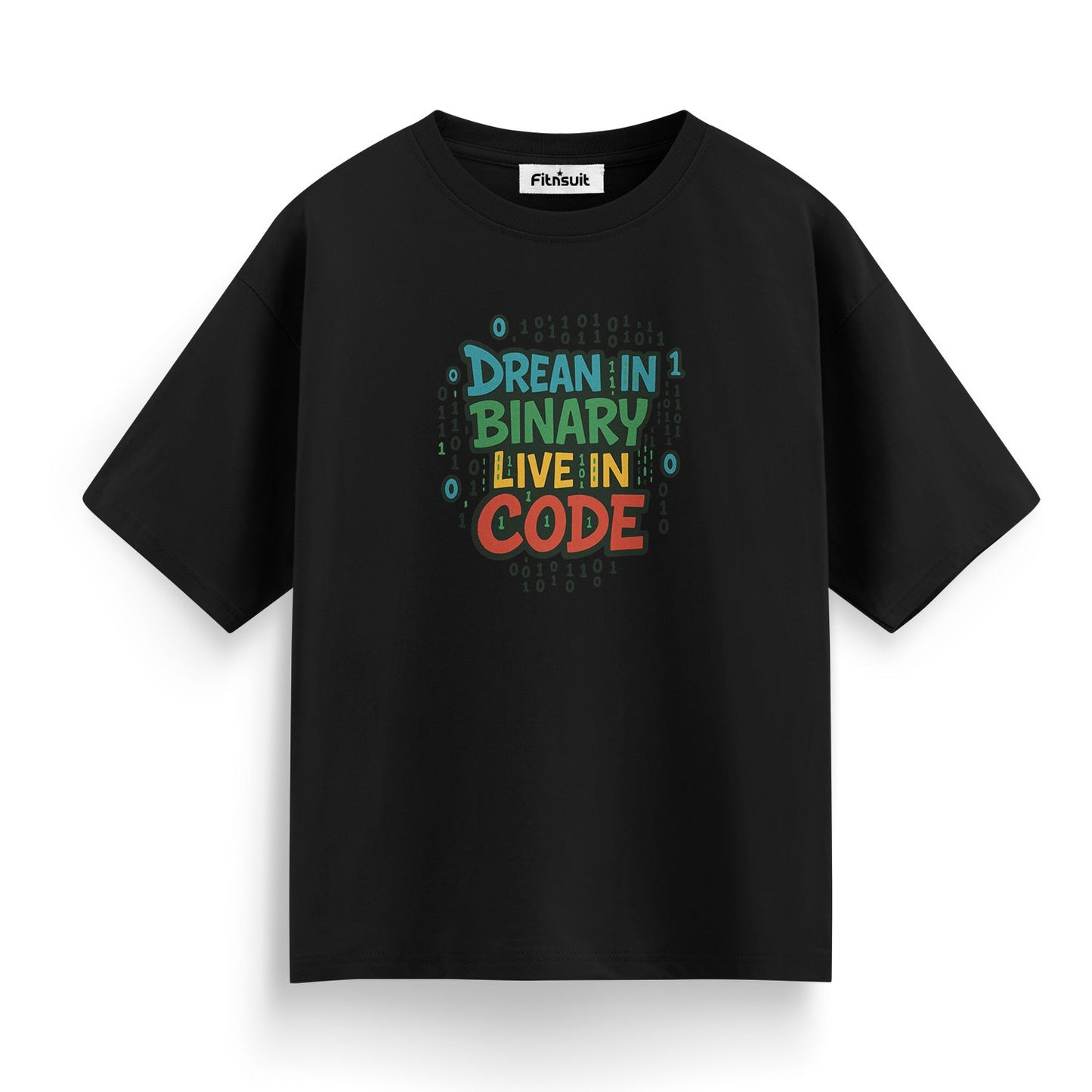 Dream In Binary Live In Code Programmer T-Shirt