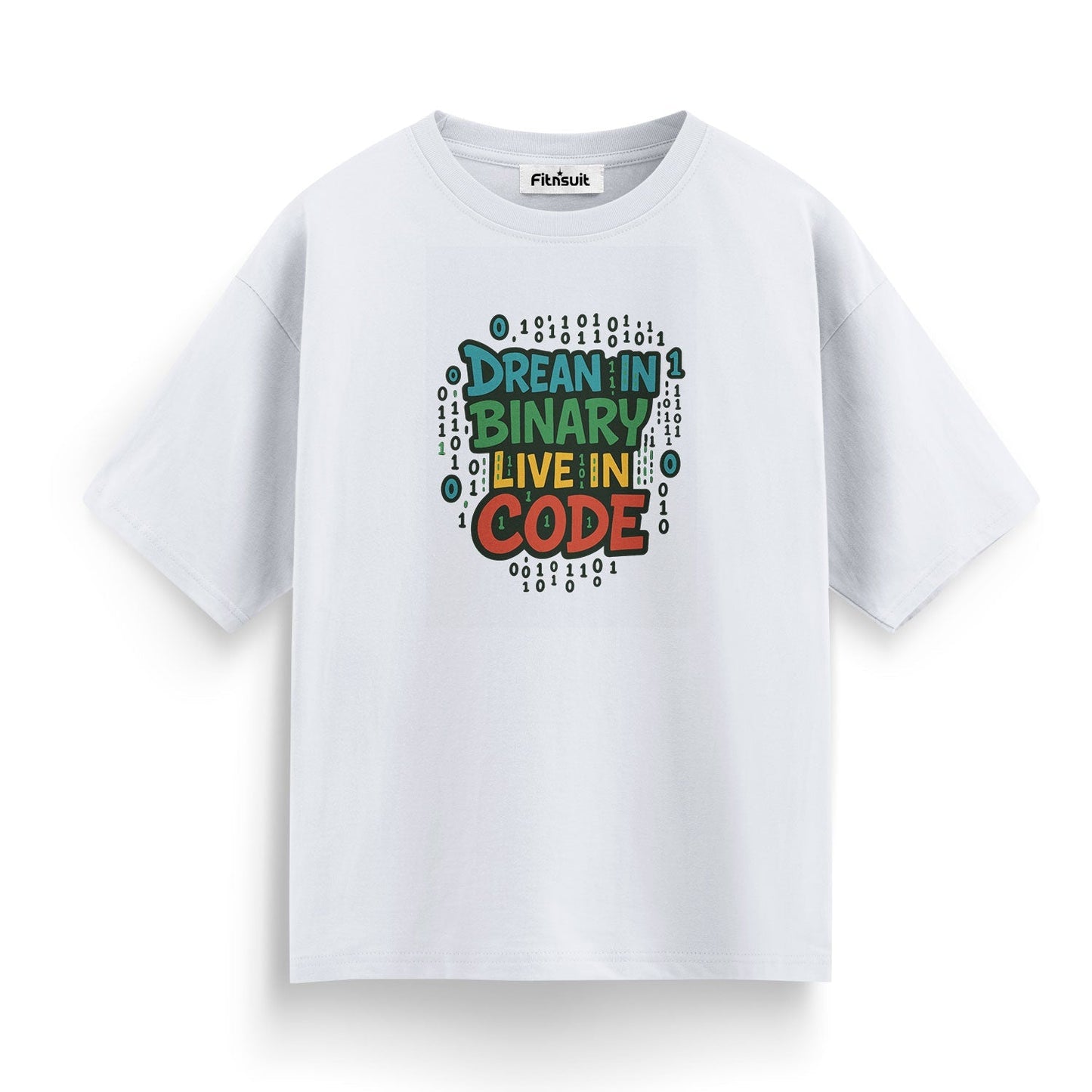 Dream In Binary Live In Code Programmer T-Shirt