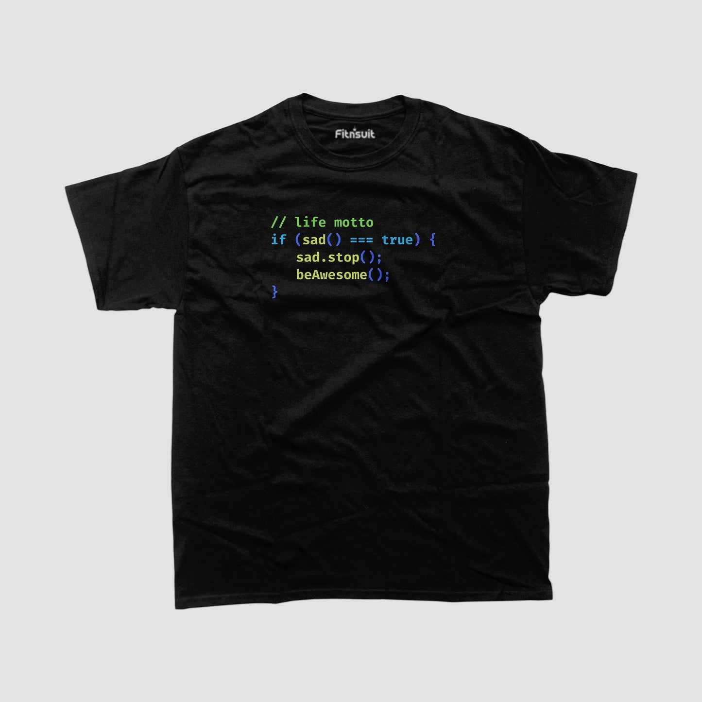 Life Motto If Sad Equals True Sad Stop Be Awesome Programmer T-Shirt