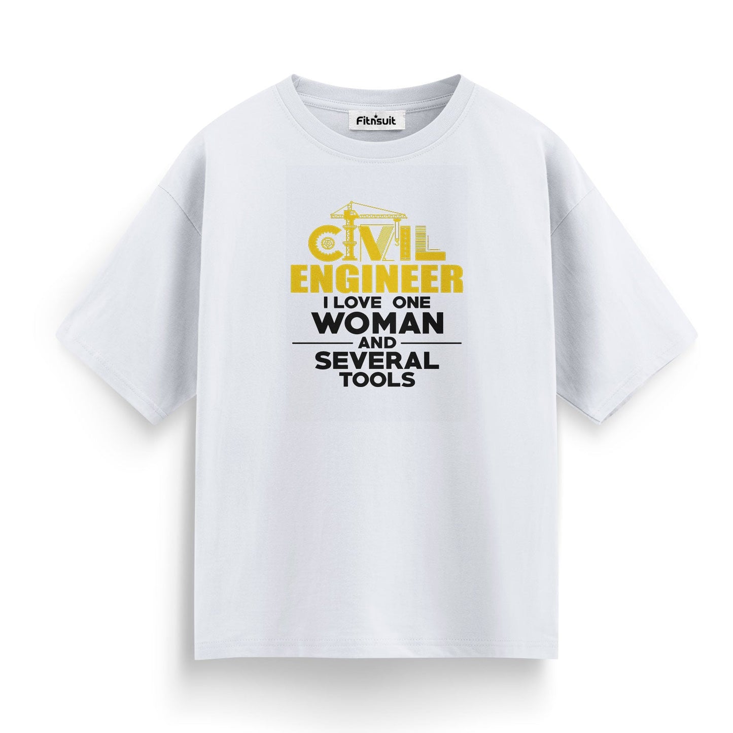 Civil Engineer I Love One Woman And Several Tools T shirt