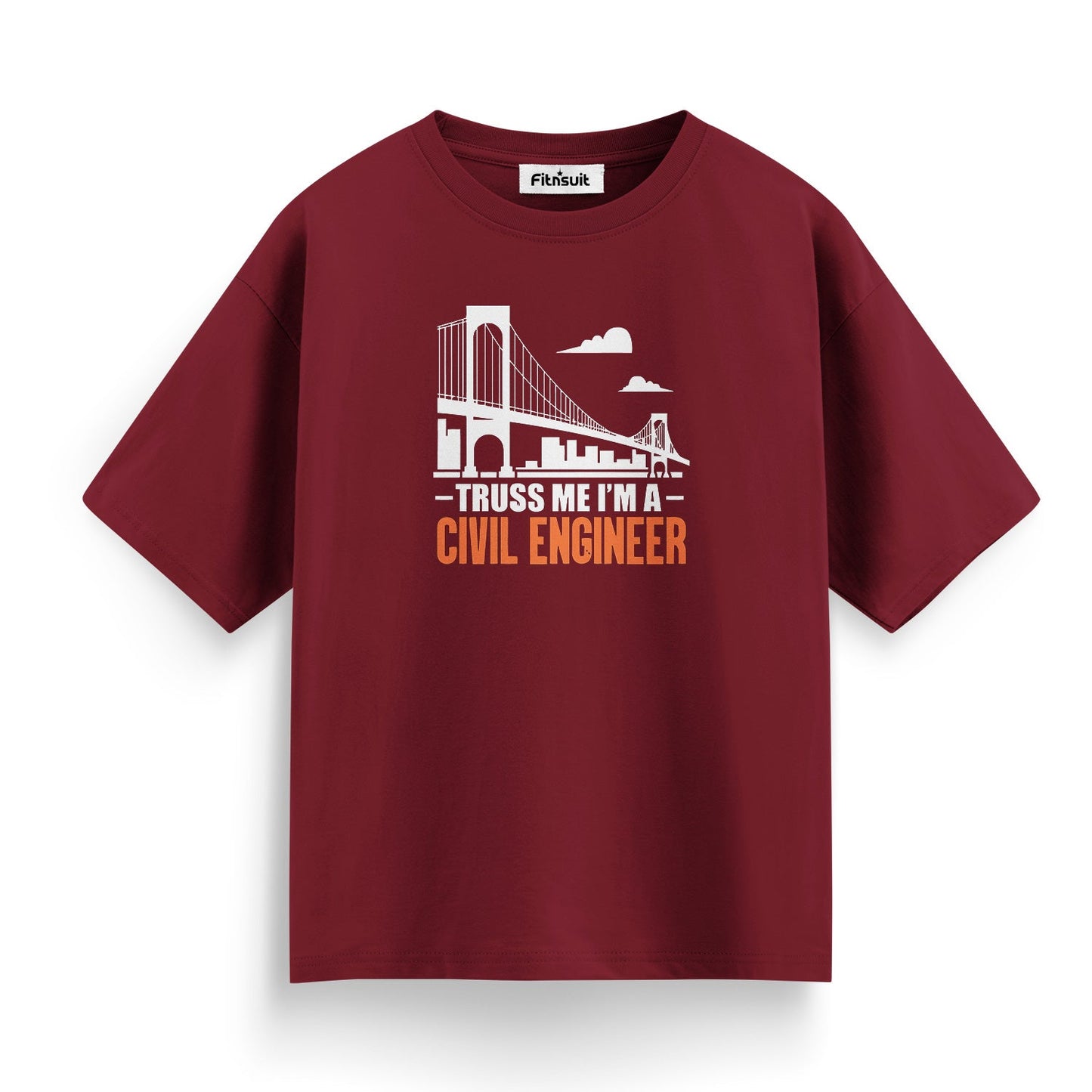 Truss Me I’m A Civil Engineer T shirt
