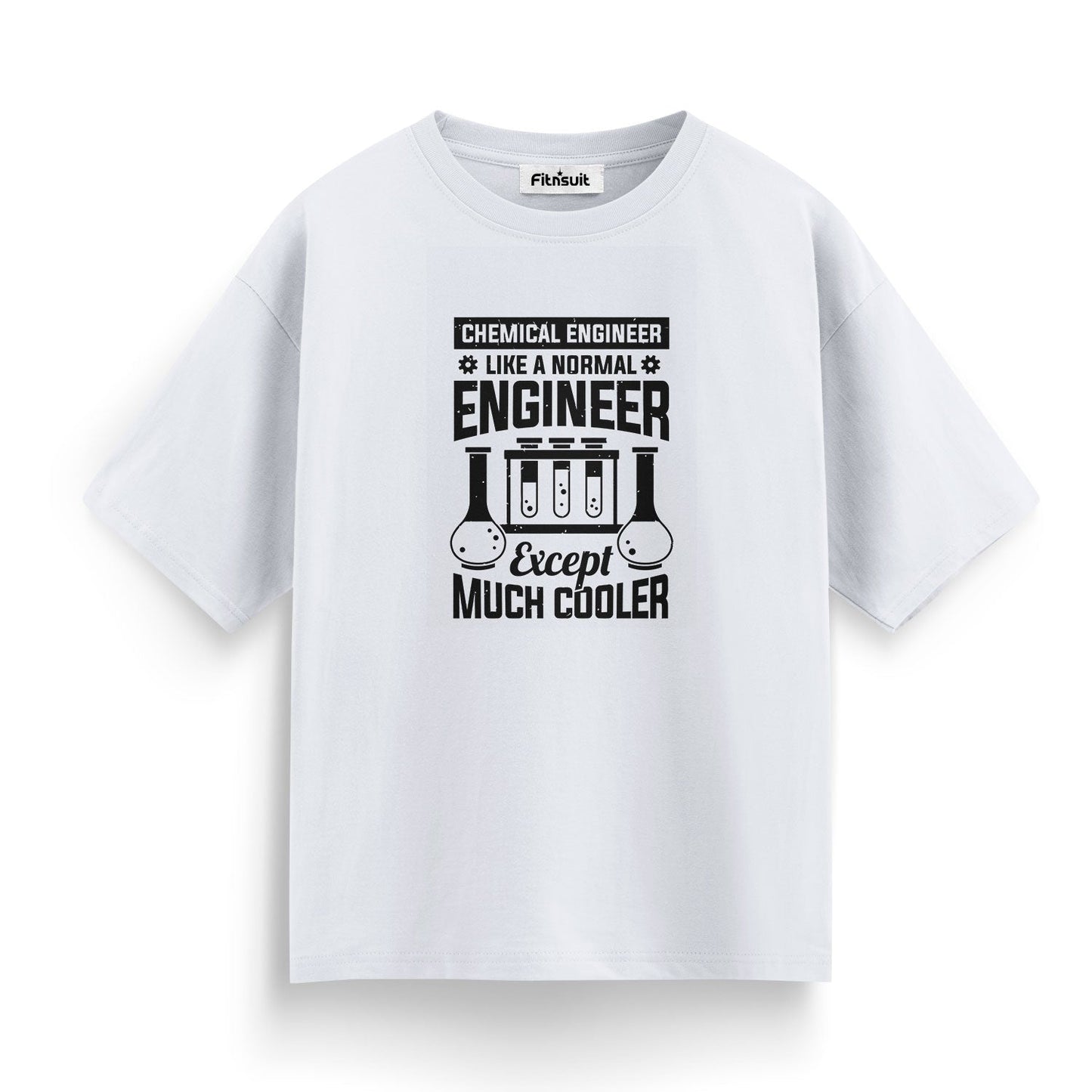 Chemical Engineer Much Cooler Than Normal Engineer T Shirt