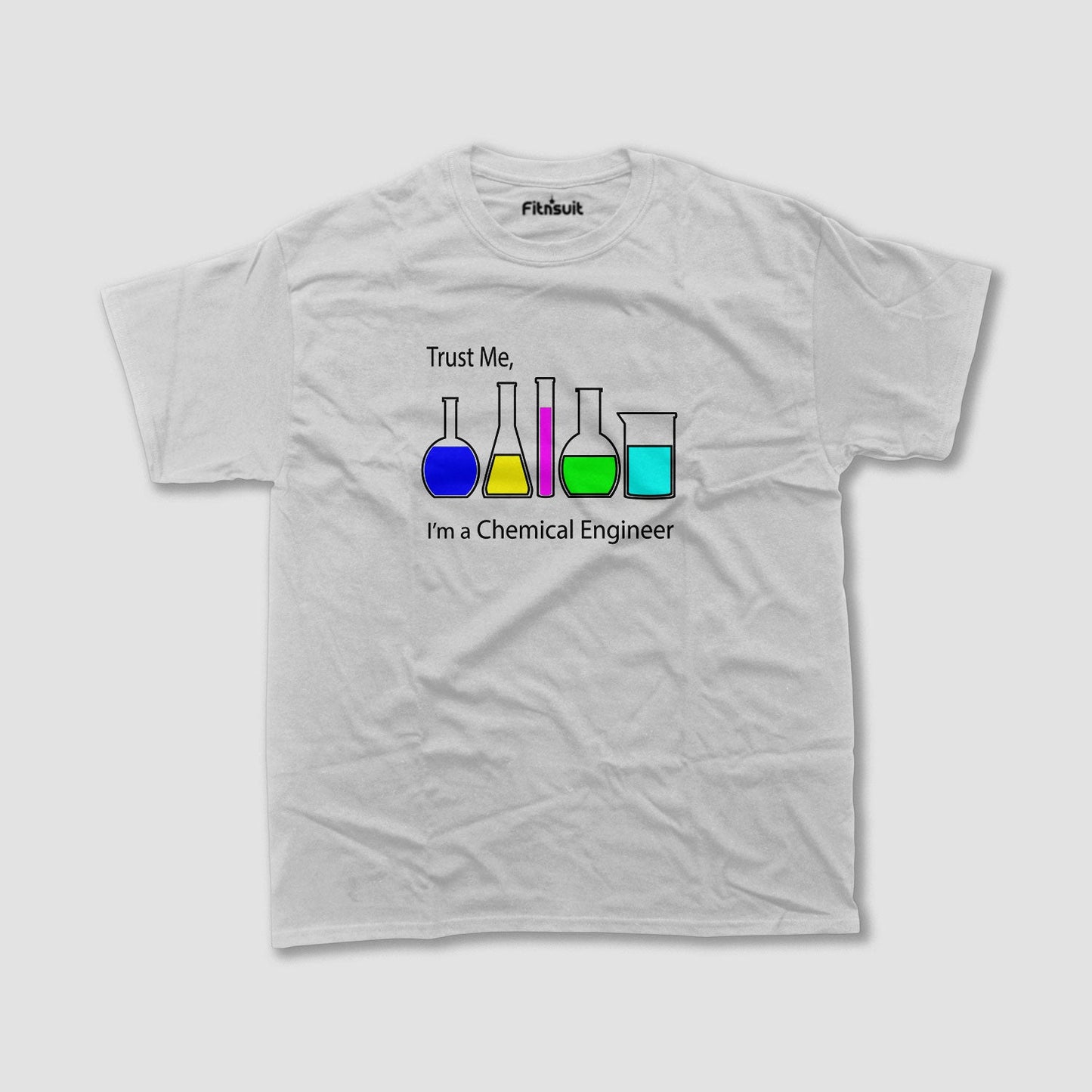 Trust Me I’m A Chemical Engineer Colorful Lab T Shirt