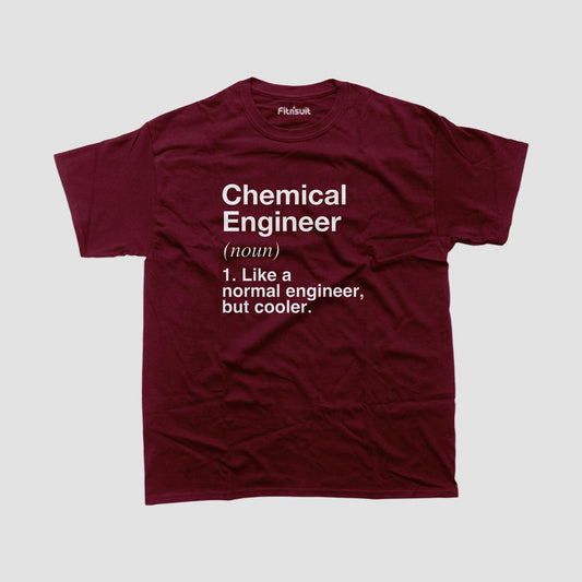 Chemical Engineer Definition Cooler Than Average T Shirt