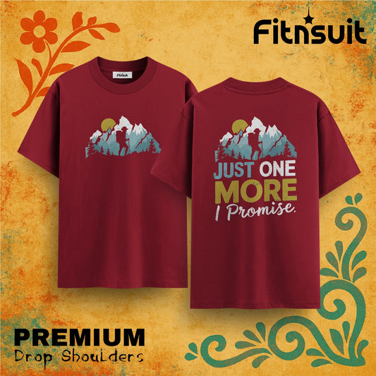 Just One More I Promise Adventure Mountain Drop Shoulder T shirt