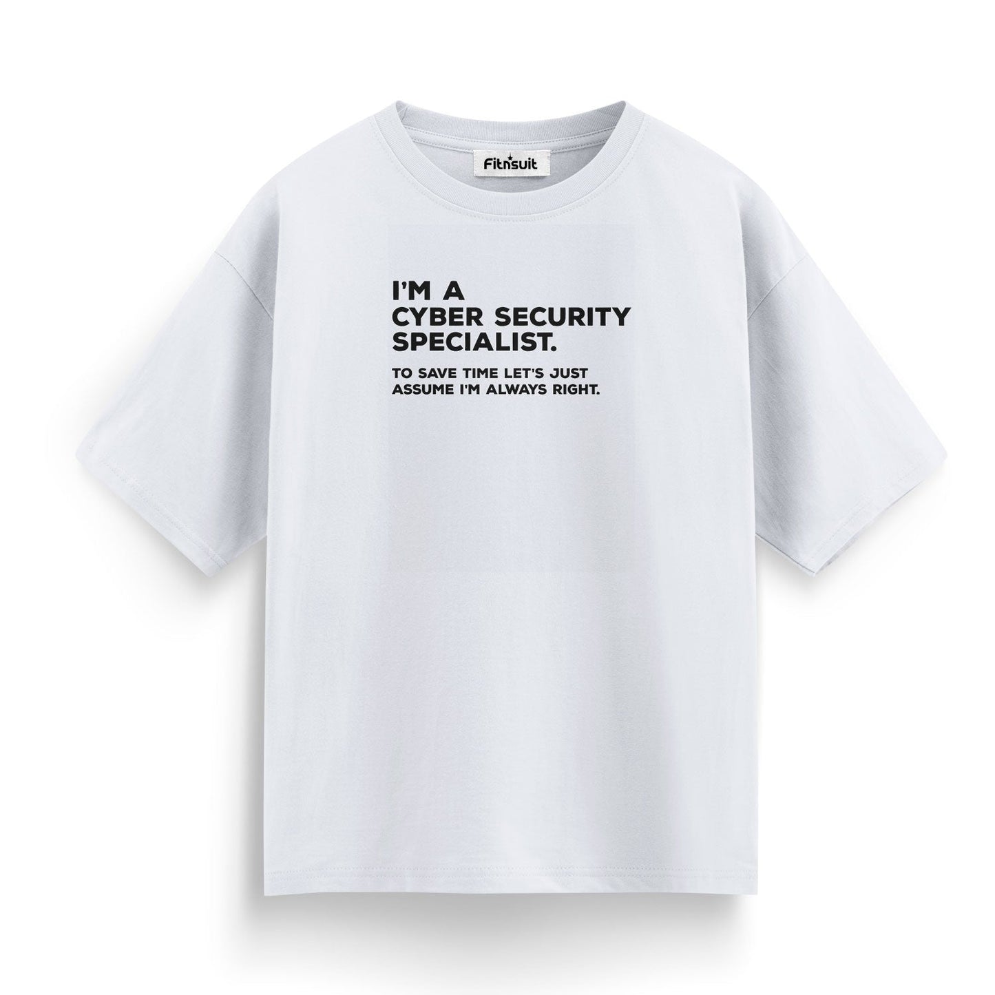 I'm A Cyber Security Specialist, T shirt for Ethical Hacker.