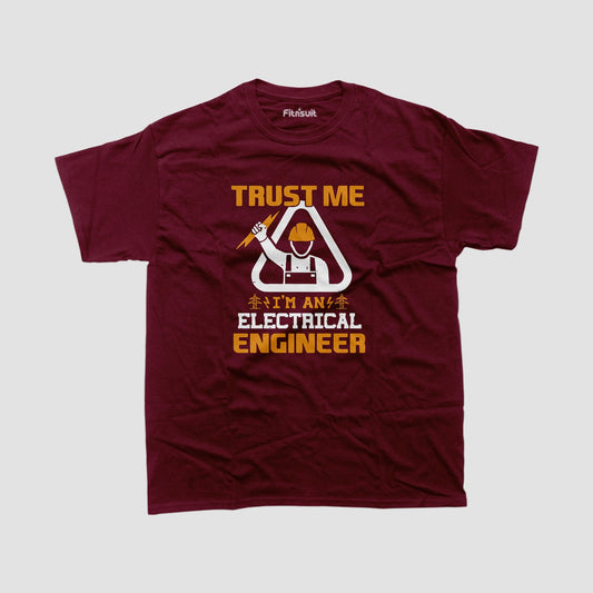 Trust Me I’m An Electrical EnginElectrical Engineerr T Shirt