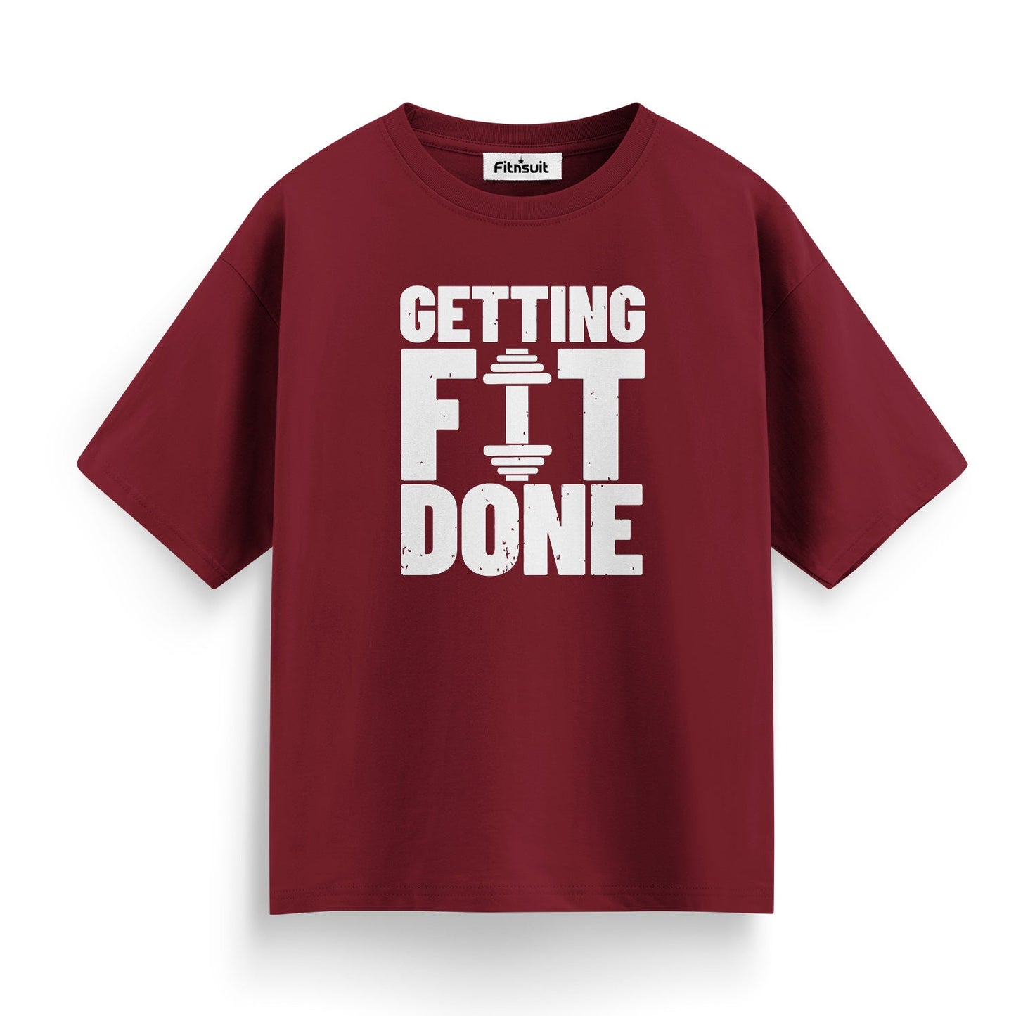 Getting Fit Done Bold Text Gym Motivational T shirt