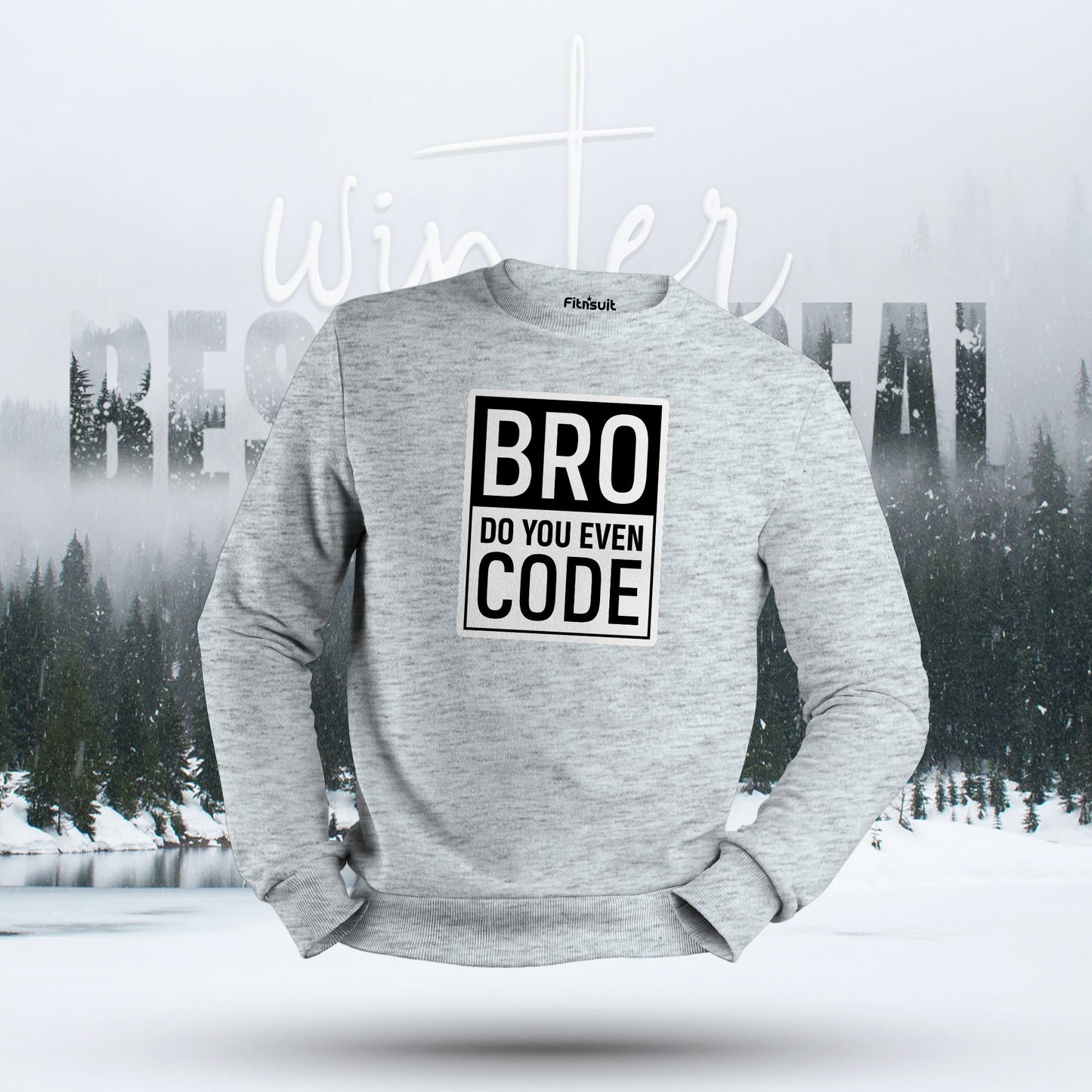 Bro Do You Even Code Hoodie & Sweatshirt