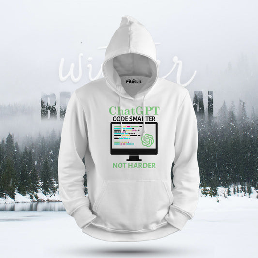 ChatGPT Code Smarter Not Harder Hoodie & Sweatshirt