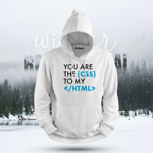 You Are the CSS to My HTML Love Programmer Hoodie & Sweatshirt