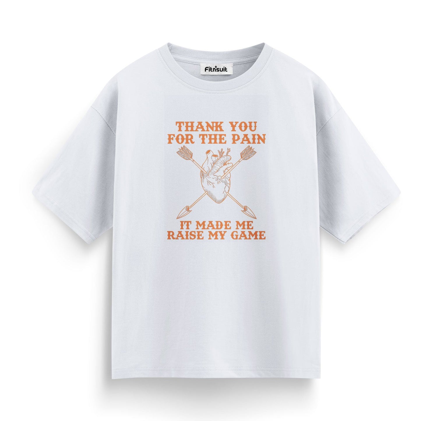 Thank You For The Pain Motivational T shirt for everyone