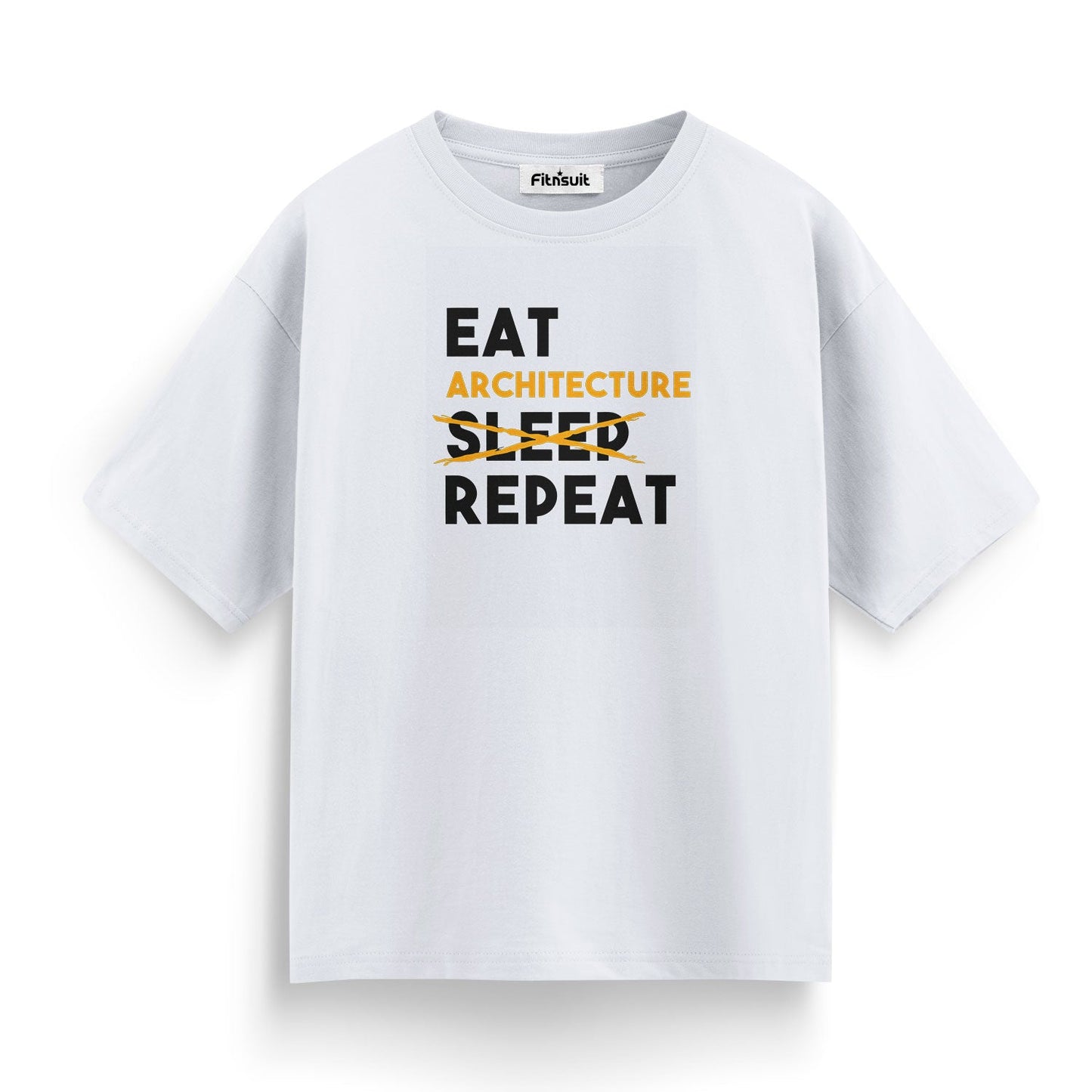 Eat Sleep Repeat Architect Lifestyle T shirt