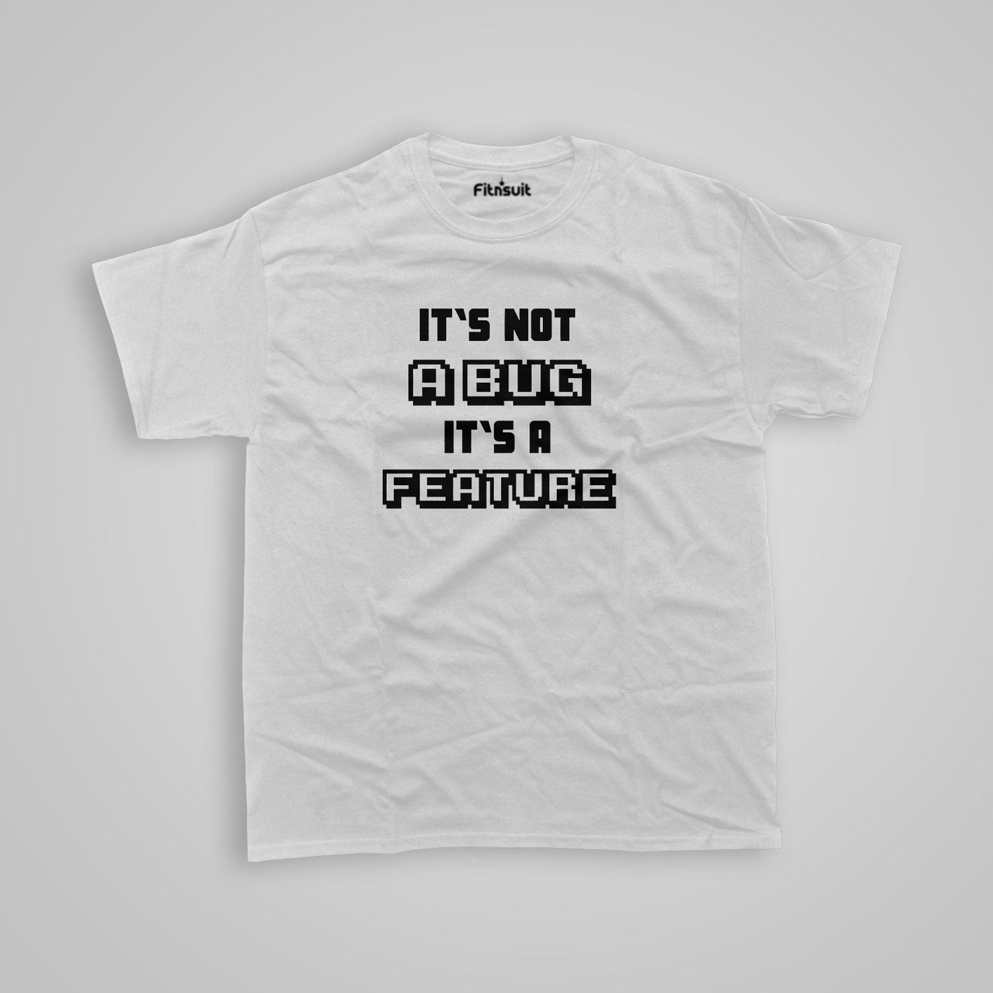 Its not A bug Its A feature funny Programmer Typography Unisex Premium T-shirt