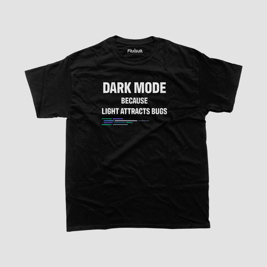 Dark Mode because Light attracts Bugs Programmer Typography Unisex Premium T-shirt
