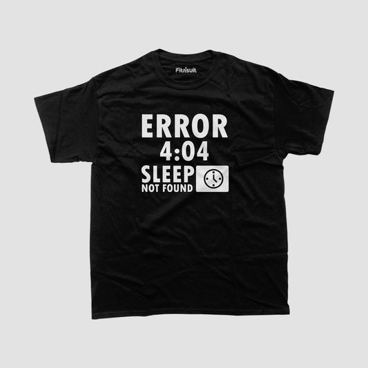 Error 404 Sleep Not Found Programmer T-Shirt