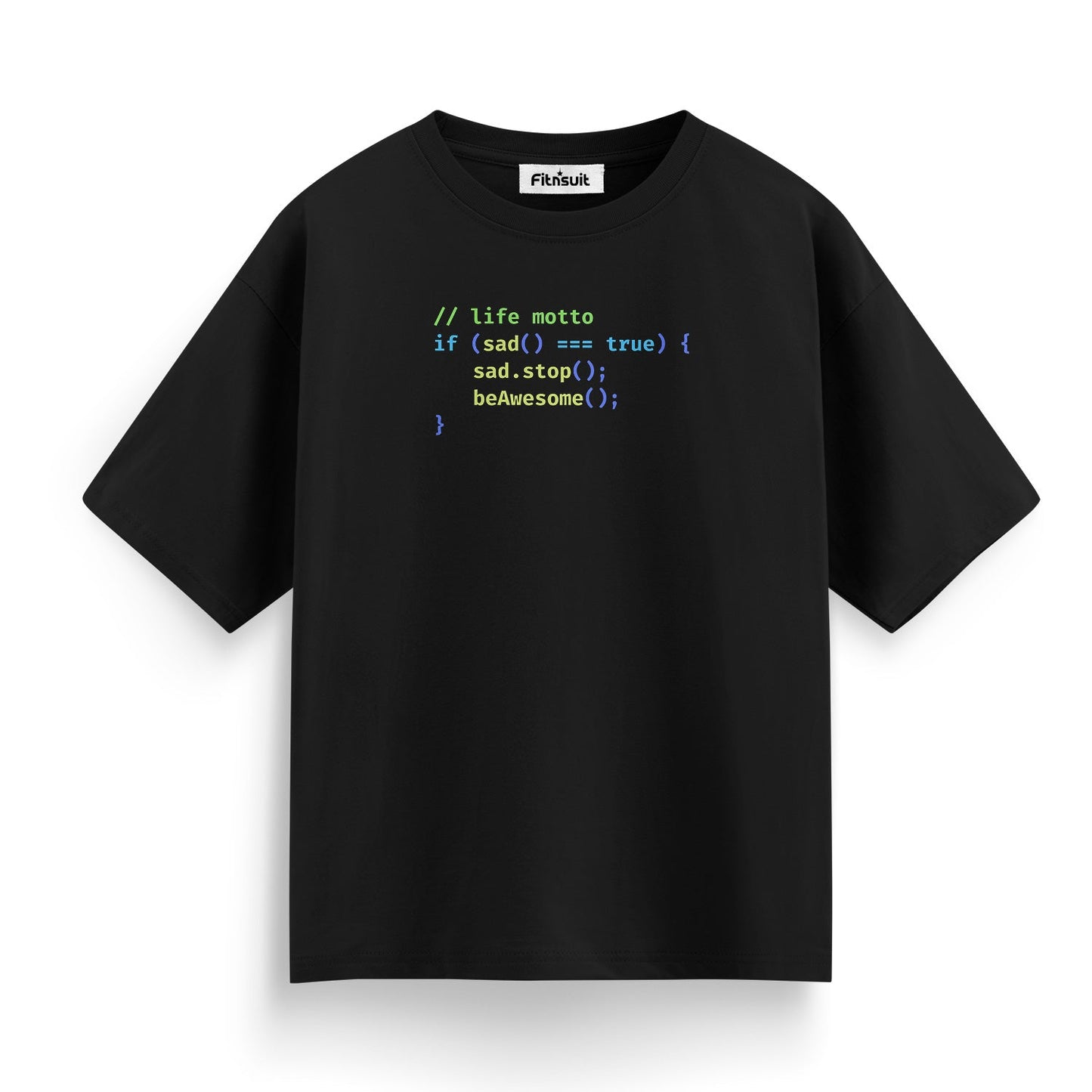 Life Motto If Sad Equals True Sad Stop Be Awesome Programmer T-Shirt