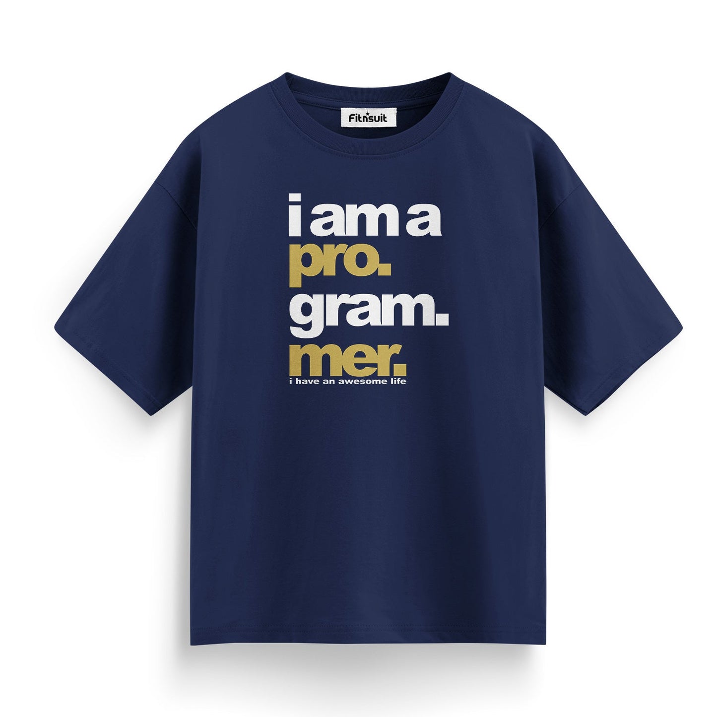 I am a programmer I have an awesome life Programmer Unisex Premium T-shirt
