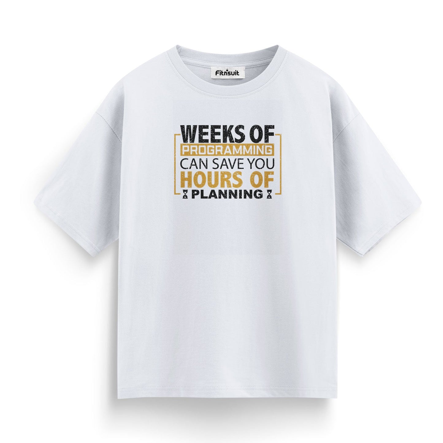 Weeks of programming can save you hours of planning, Coding, Programming Unisex Premium T-shirt