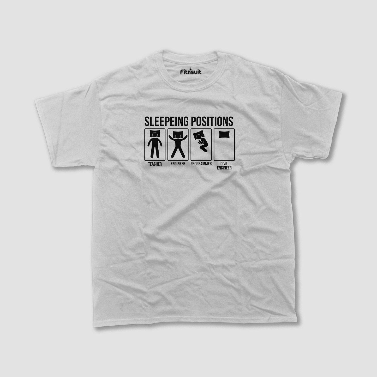 Sleeping Positions Funny Civil Engineer T shirt