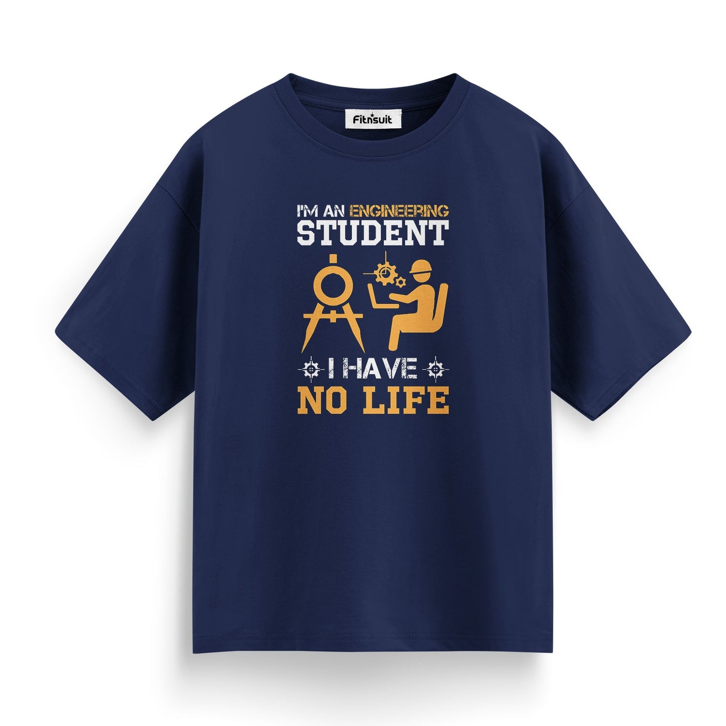 I’m An Engineering Student No Life Civil Engineer T shirt