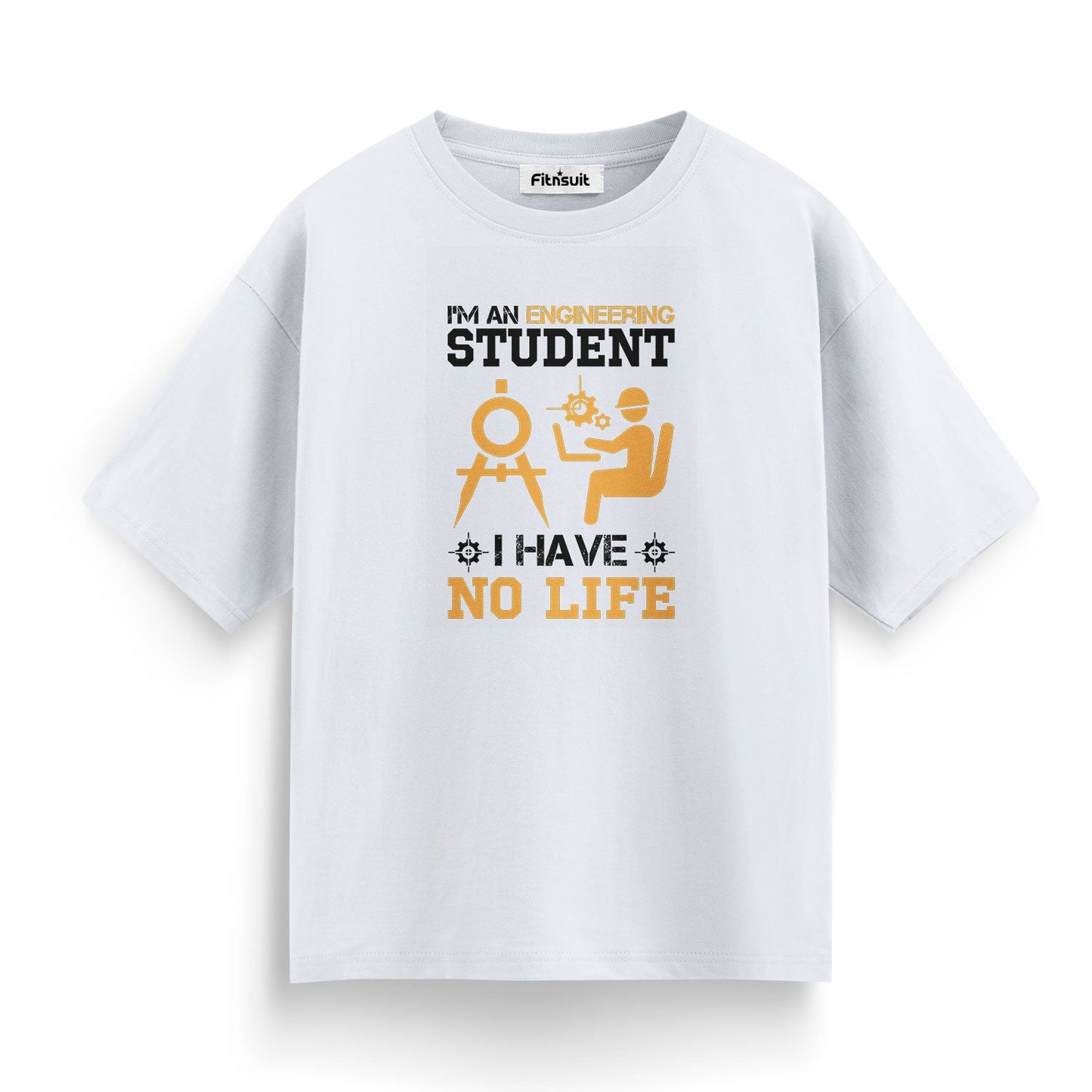I’m An Engineering Student No Life Civil Engineer T shirt