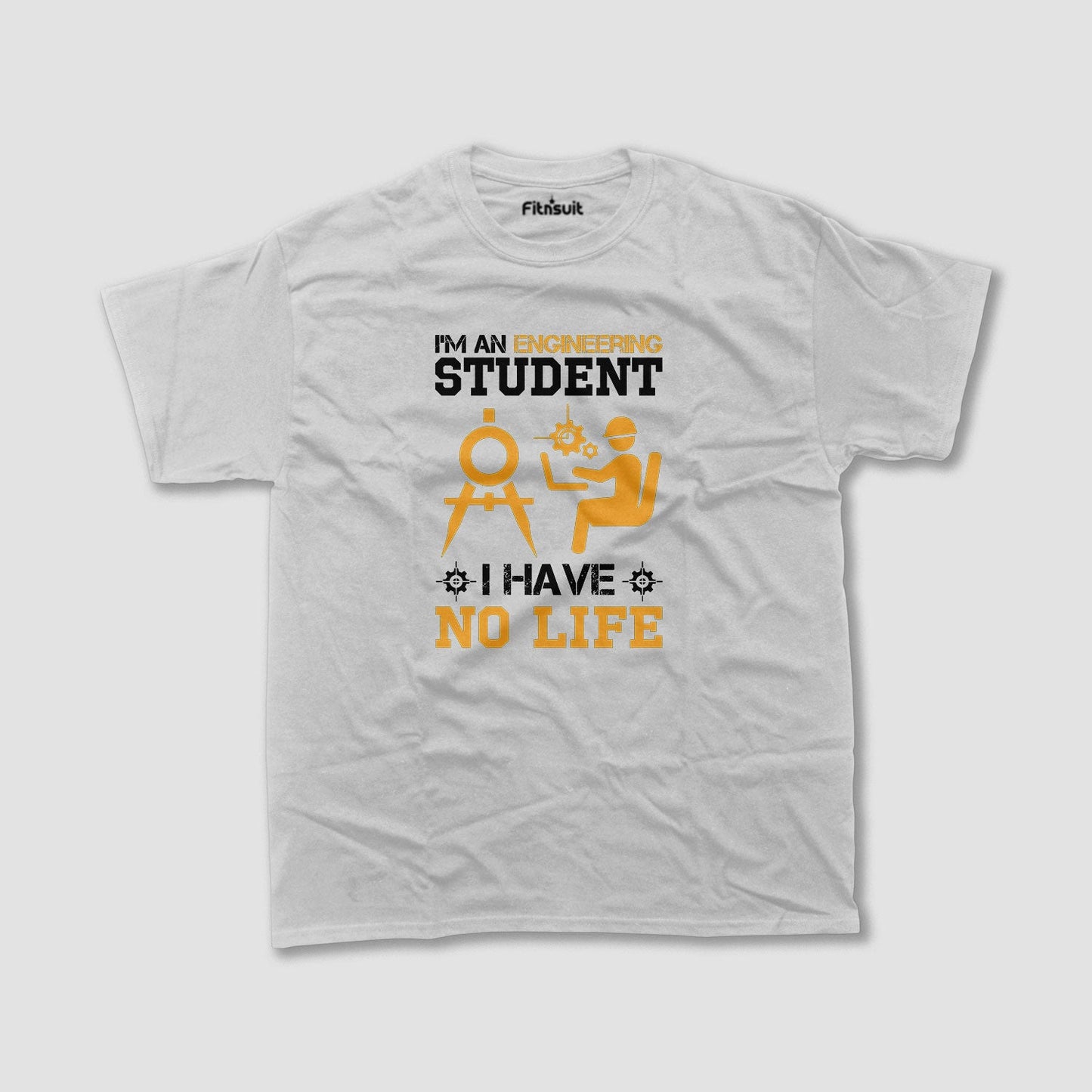 I’m An Engineering Student No Life Civil Engineer T shirt