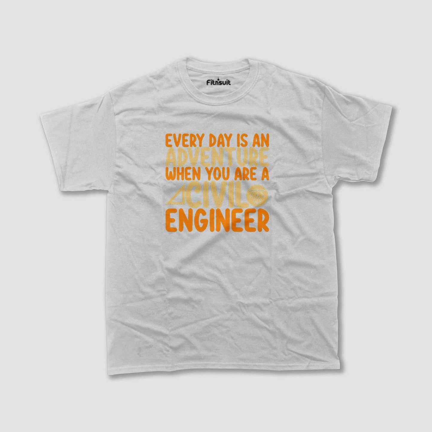 Every Day Is An Adventure Civil Engineer T shirt
