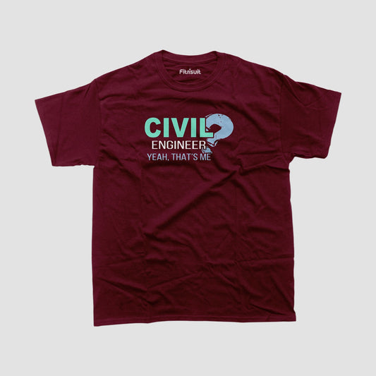 Civil Engineer Yeah That’s Me T shirt