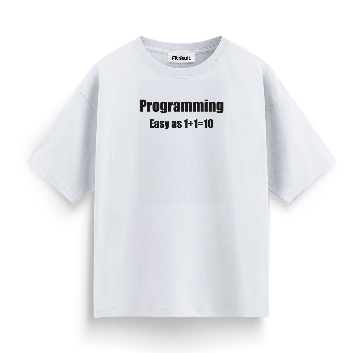 Programming Easy As 1+1=10 CSE Engineer T shirt