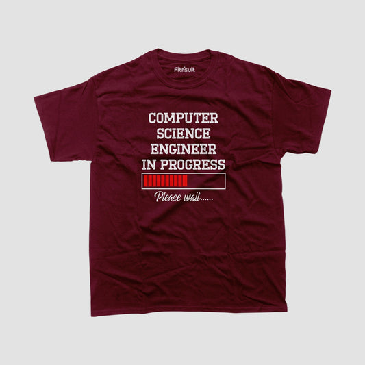 Computer Science Engineer In Progress Please Wait T shirt