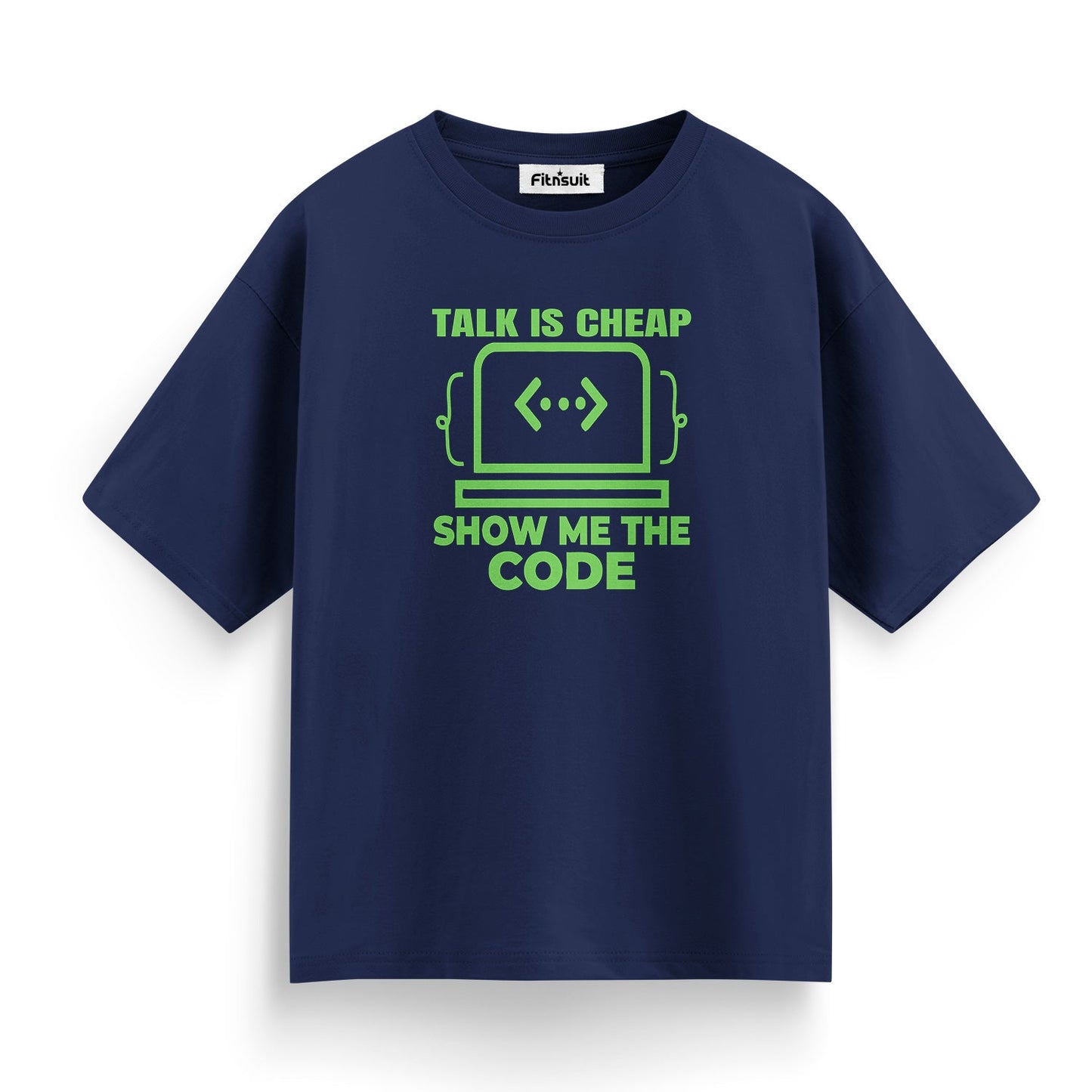 Talk Is Cheap Show Me The Code CSE Engineer T shirt