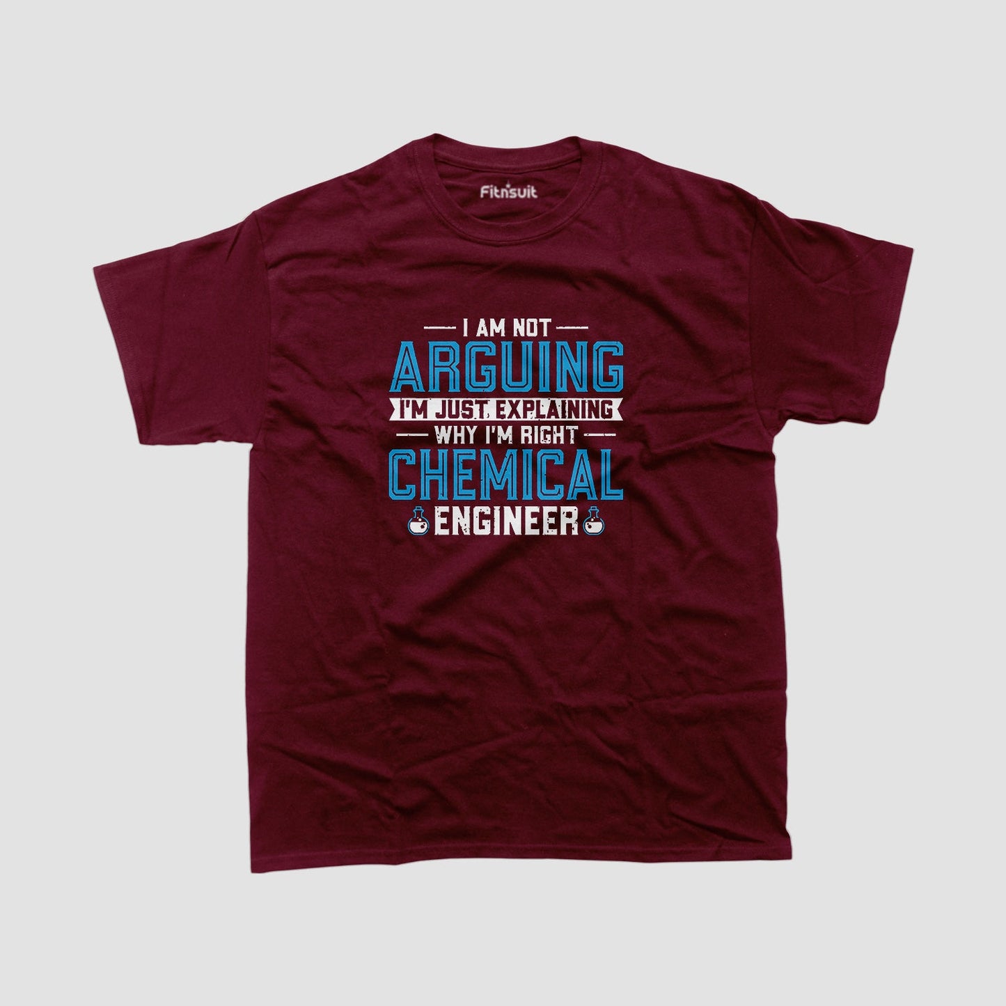 I’m Not Arguing I’m Explaining Chemical Engineer Logic T Shirt