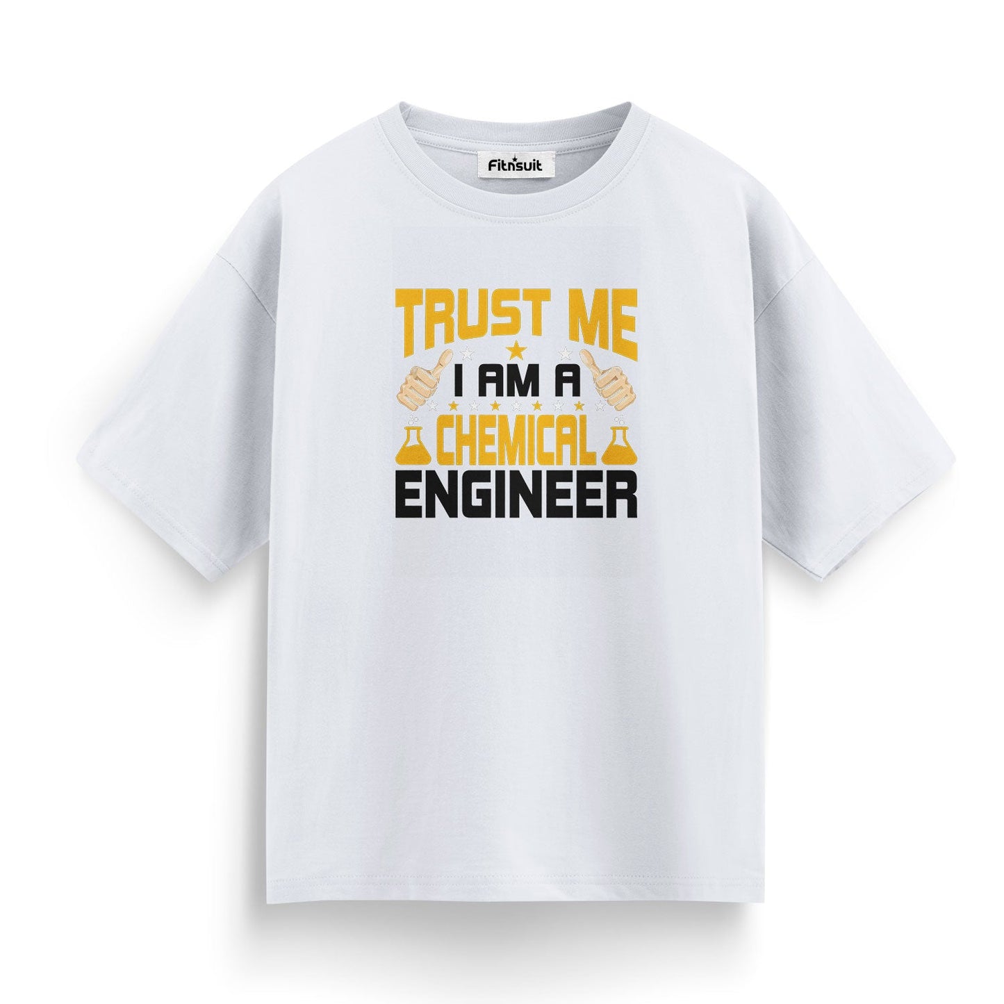 Trust Me I’m A Chemical Engineer ScienChemical Engineer Pride T Shirt