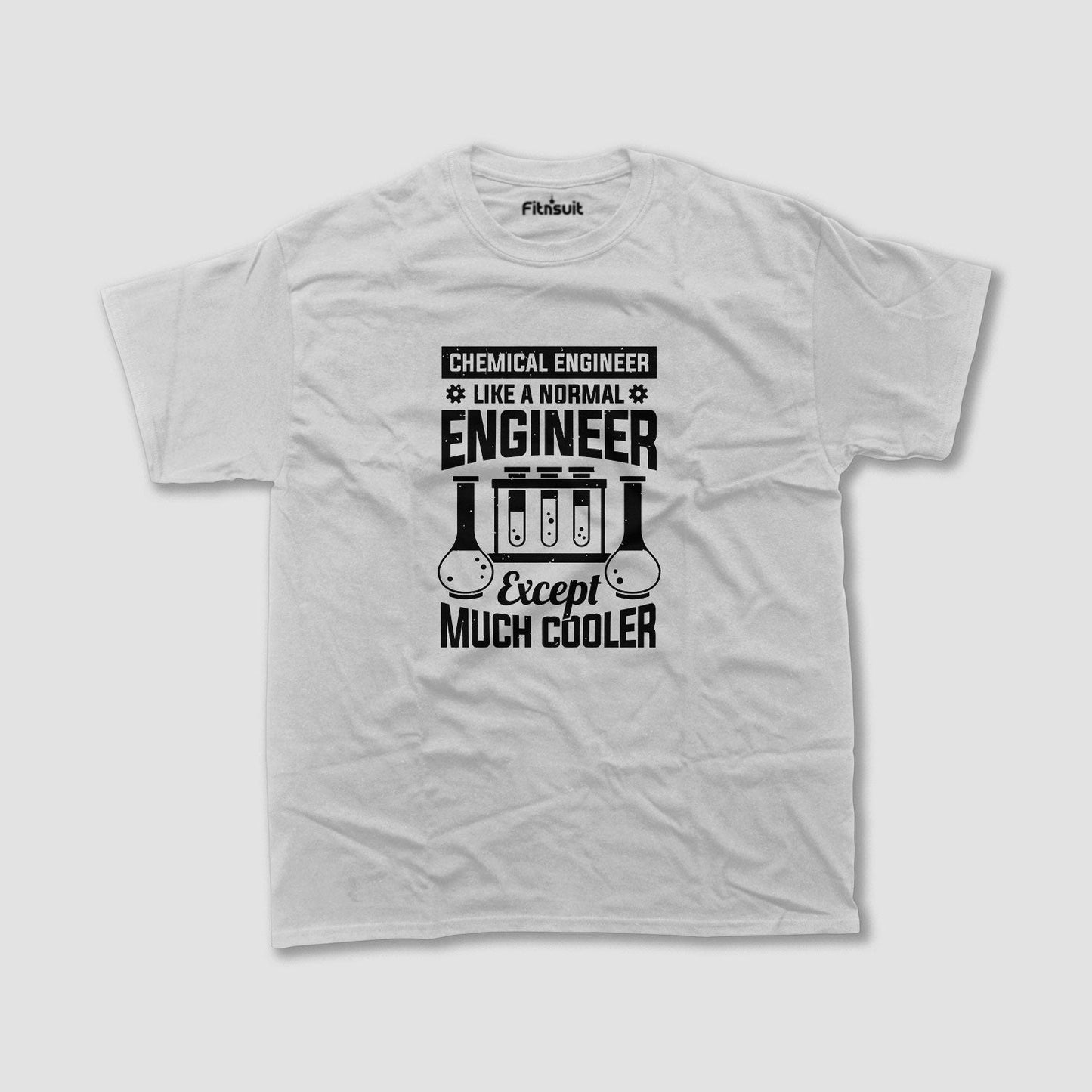 Chemical Engineer Much Cooler Than Normal Engineer T Shirt