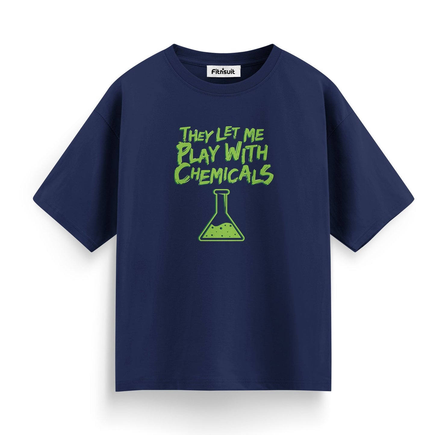 They Let Me Play With Chemicals ScienChemical Engineer Fun T Shirt