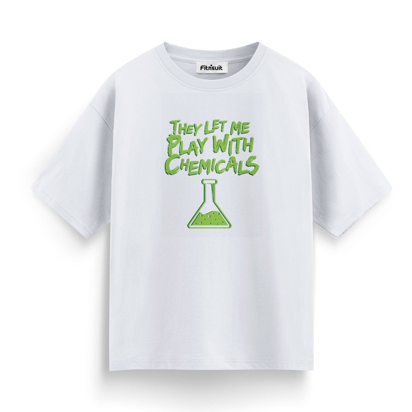 They Let Me Play With Chemicals ScienChemical Engineer Fun T Shirt