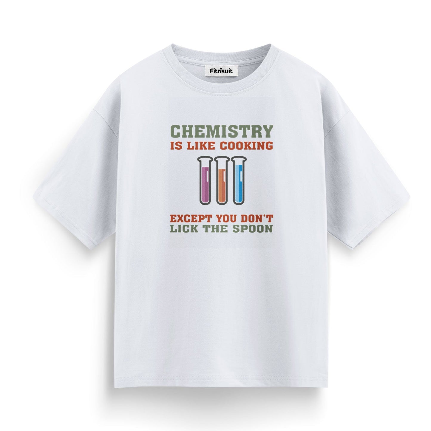 Chemistry Is Like Cooking Funny Chemist Quote T Shirt