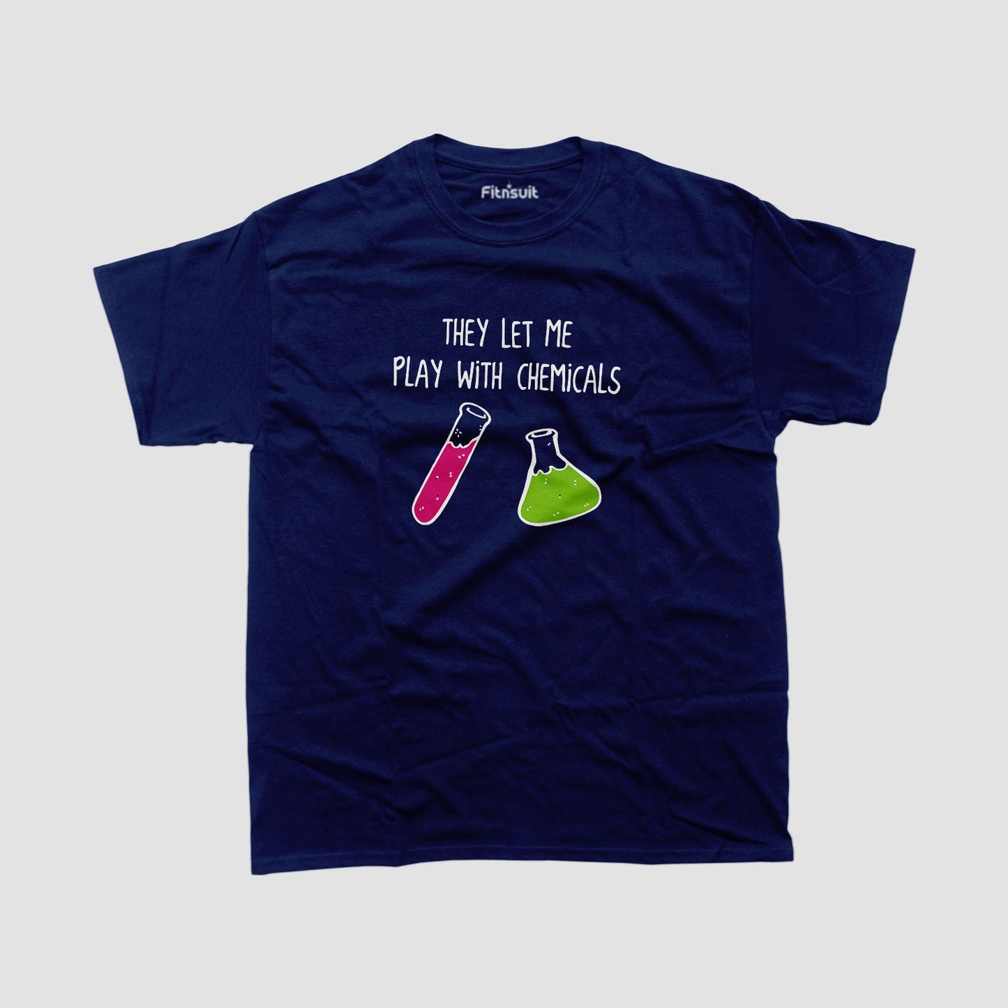 They Let Me Play With Chemicals Fun Lab Humor T Shirt
