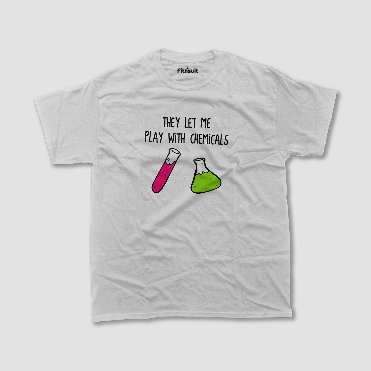 They Let Me Play With Chemicals Fun Lab Humor T Shirt