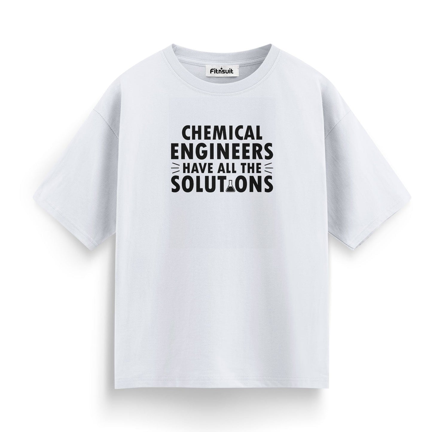 Chemical Engineers Have All The Solutions Classic T Shirt