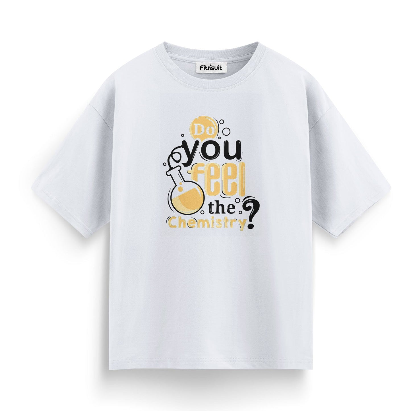 Do You Feel The Chemistry Fun ScienChemical Engineer T Shirt