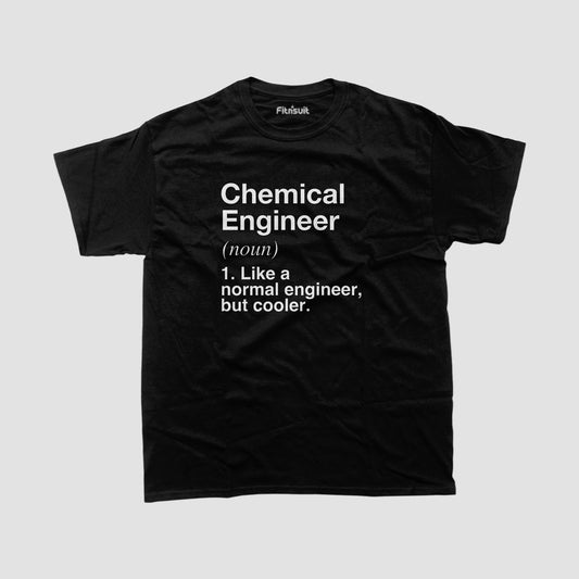 Chemical Engineer Definition Cooler Than Average T Shirt