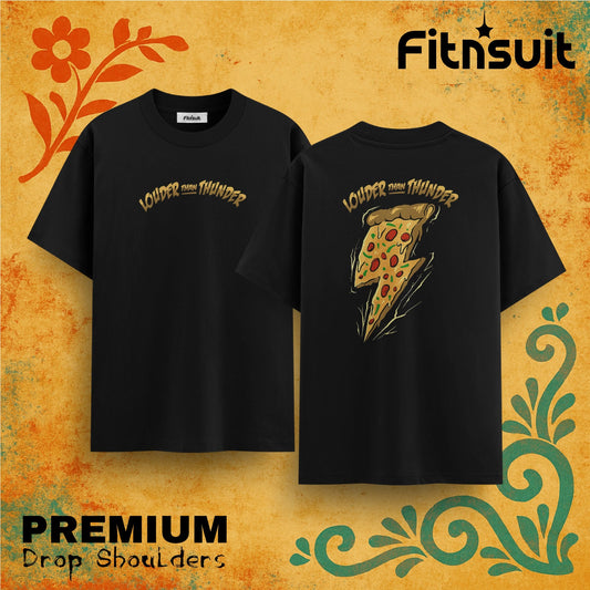 Louder Than Thunder Pizza Lightning  Drop Shoulder T shirt