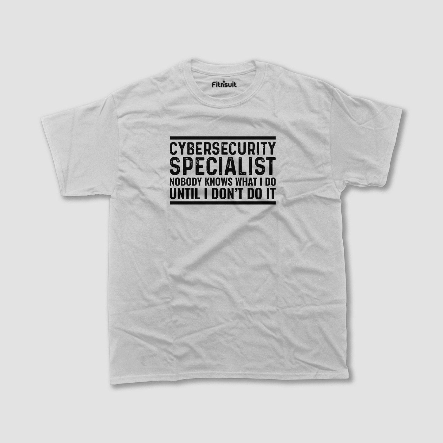 Cybersecurity Specialist Nobody Knows What I Do Ethical Hacker T-Shirt