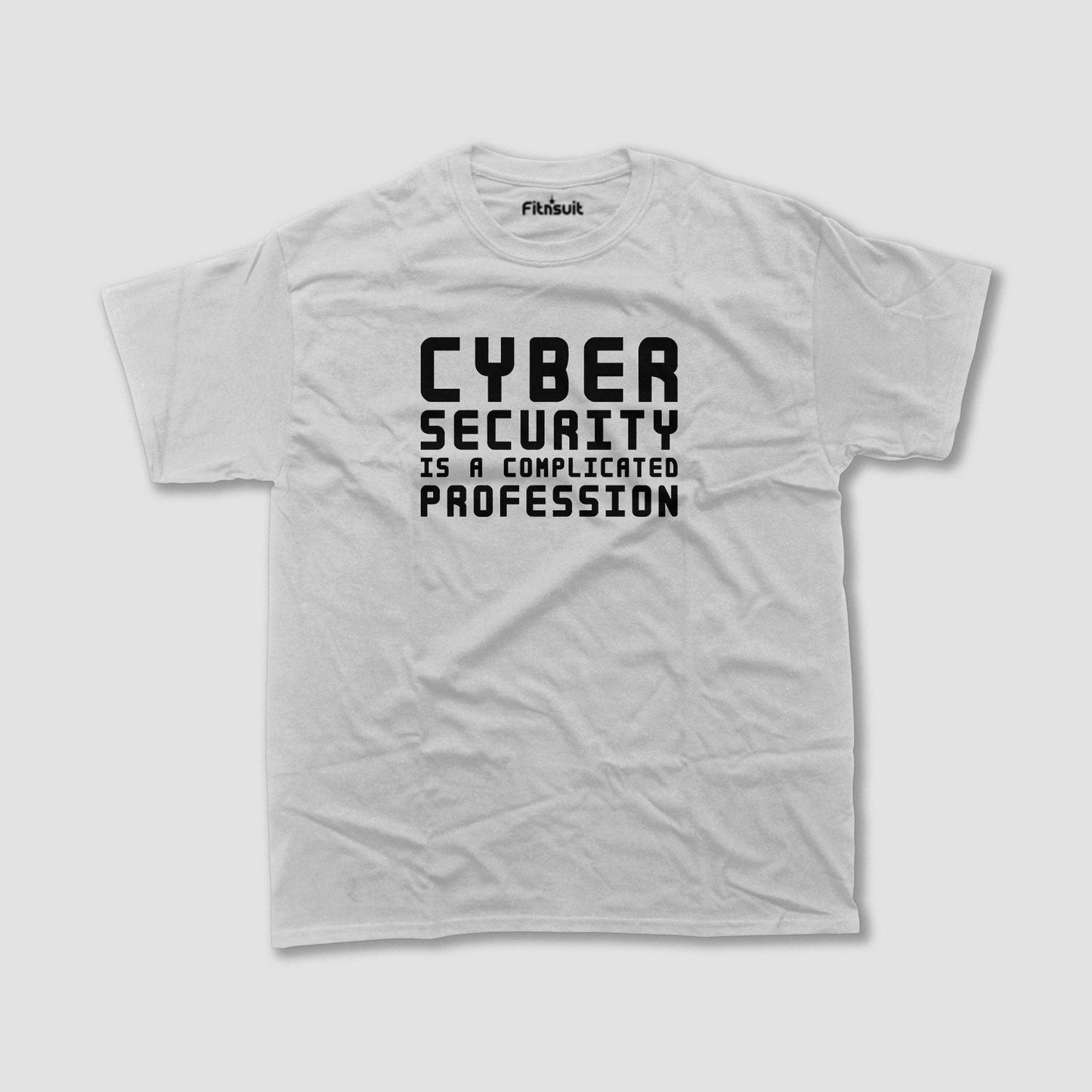 Cyber Security is a complicated profession T shirt for Ethical Hacker.