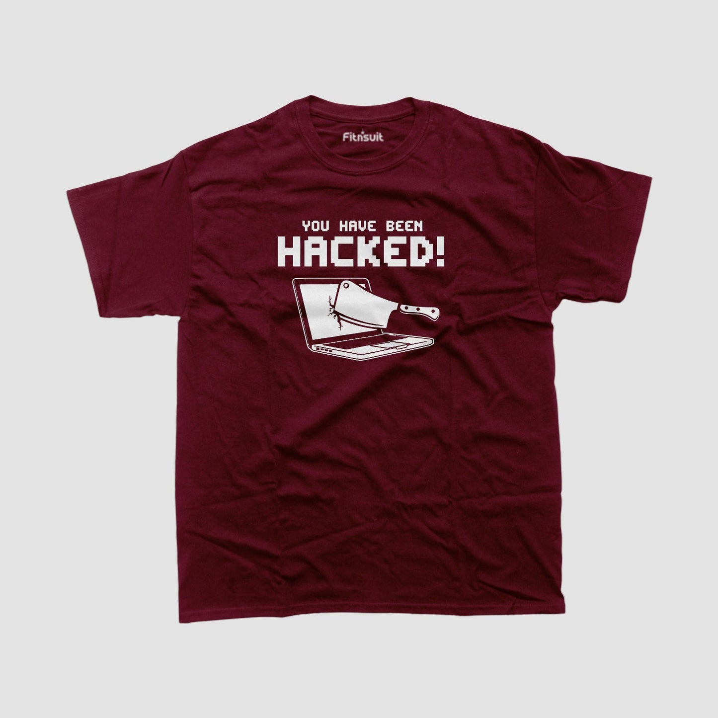 You have been Hacked! Funny typography T shirt for Ethical Hacker.