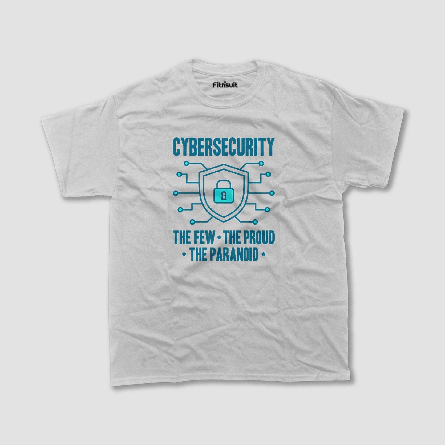 Cybersecurity The Few The Proud The Paranoid T shirt for Ethical Hacker.